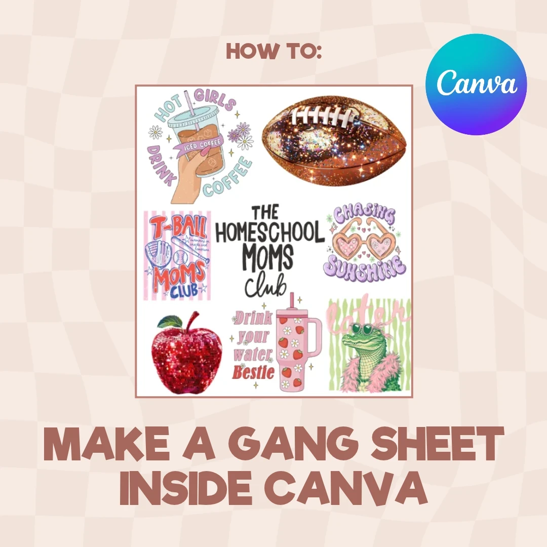How to make a custom DTF Gang Sheet in CANVA
