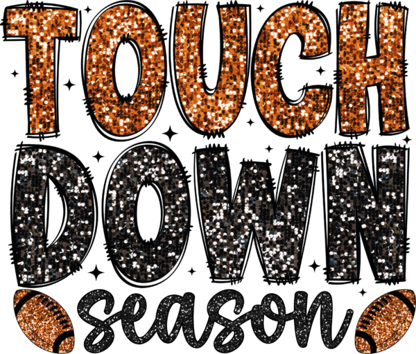 Touchdown Season football game-day DTF heat transfer design