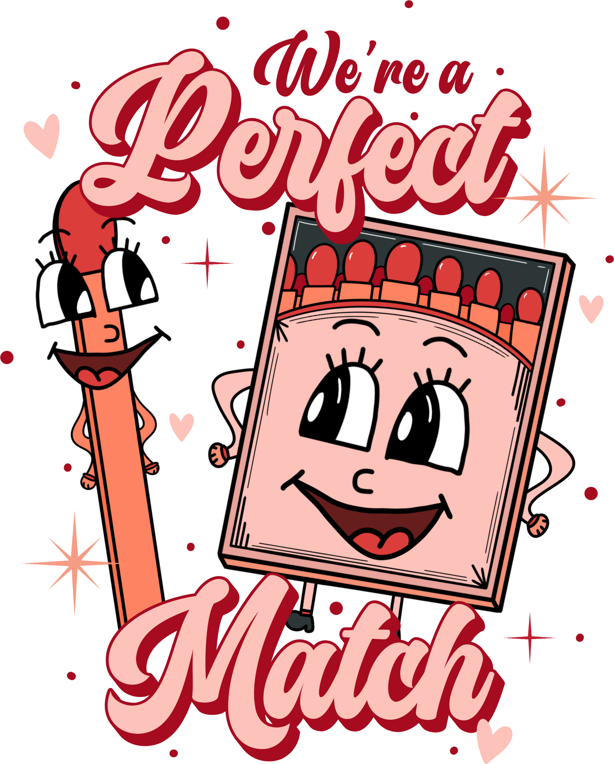 We're A Perfect Match couples DTF heat transfer design