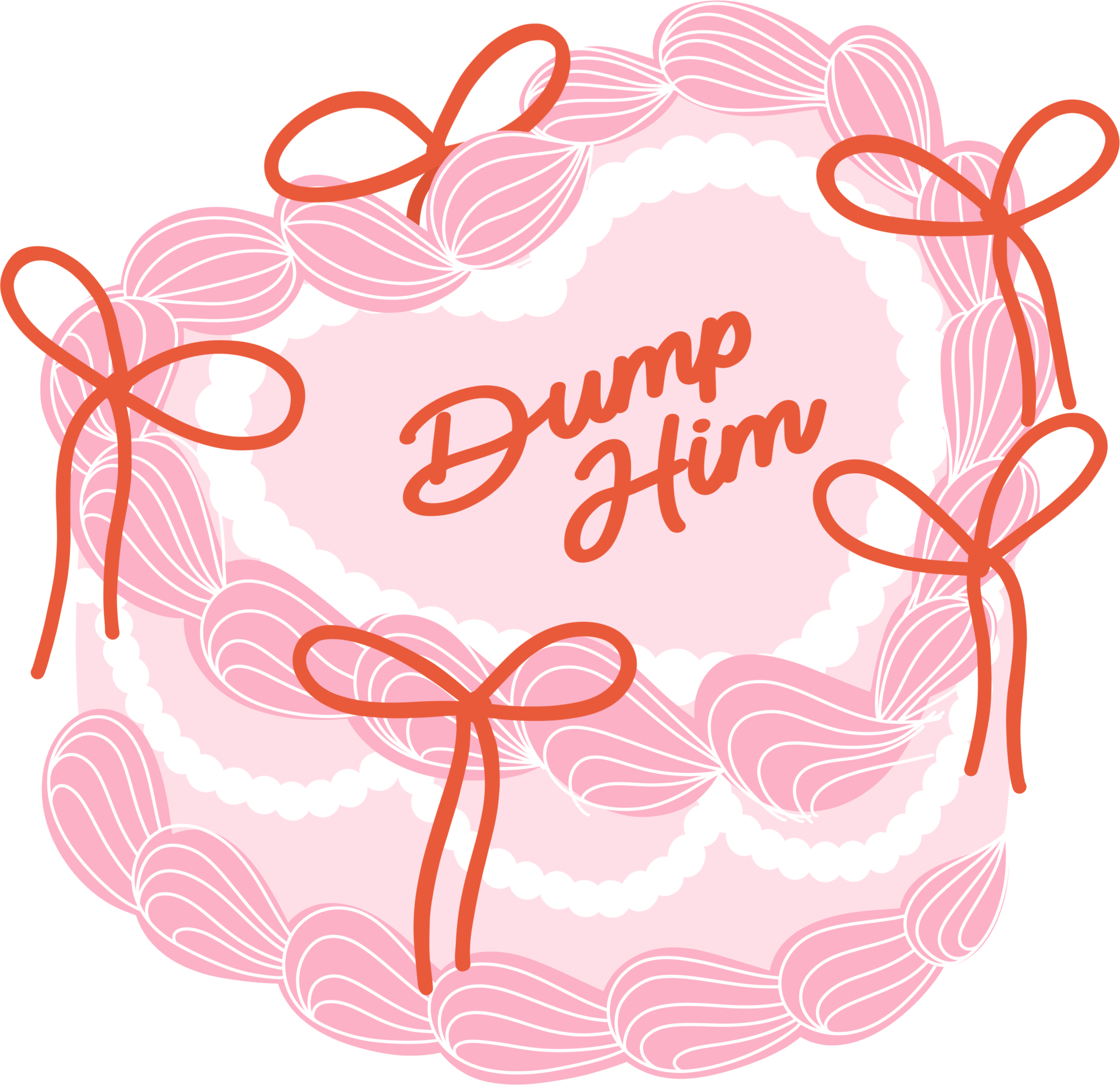 Dump Him Cake sassy breakup-humor ready-to-press DTF transfer design