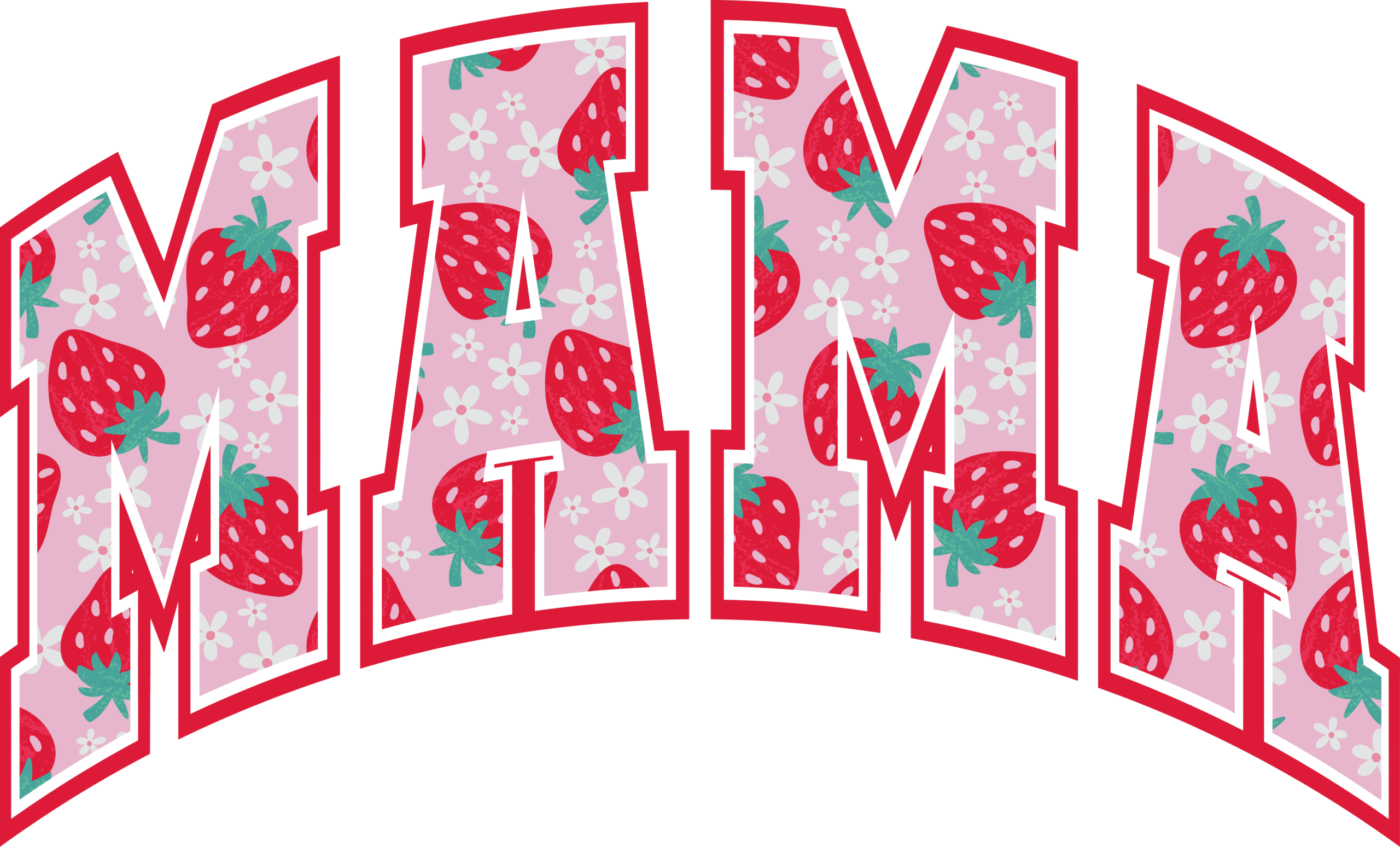 Strawberry Mama arch design ready-to-press DTF transfer for moms