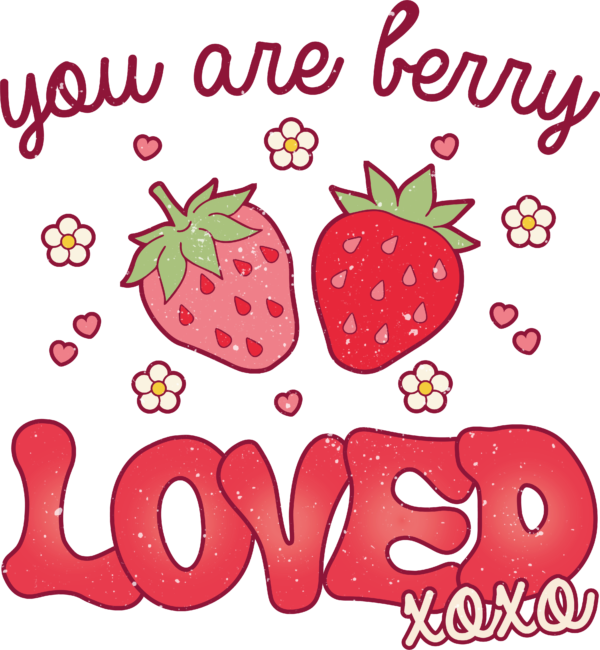 You Are Berry Loved strawberry pun ready-to-press DTF transfer design