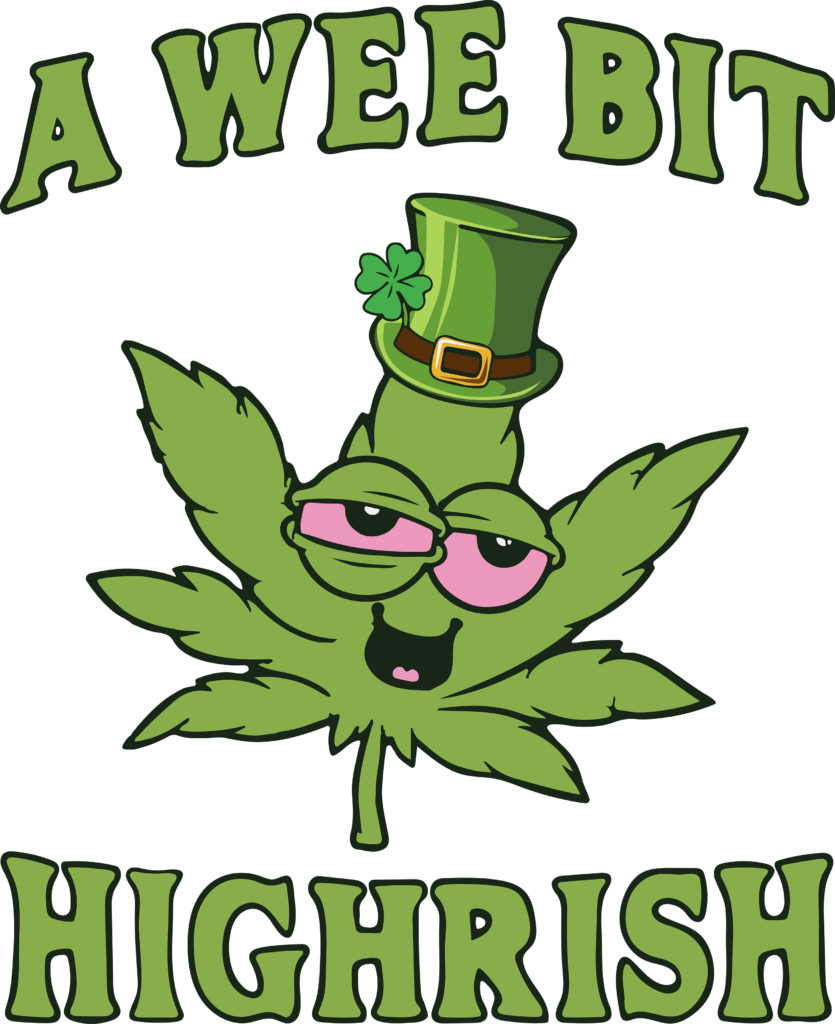A wee bit highrish St. Patrick's slogan ready-to-press DTF heat transfer