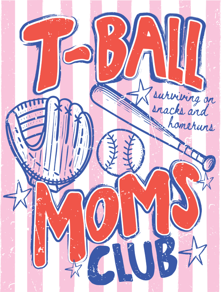 T-ball moms club pink lettering DTF heat transfer design