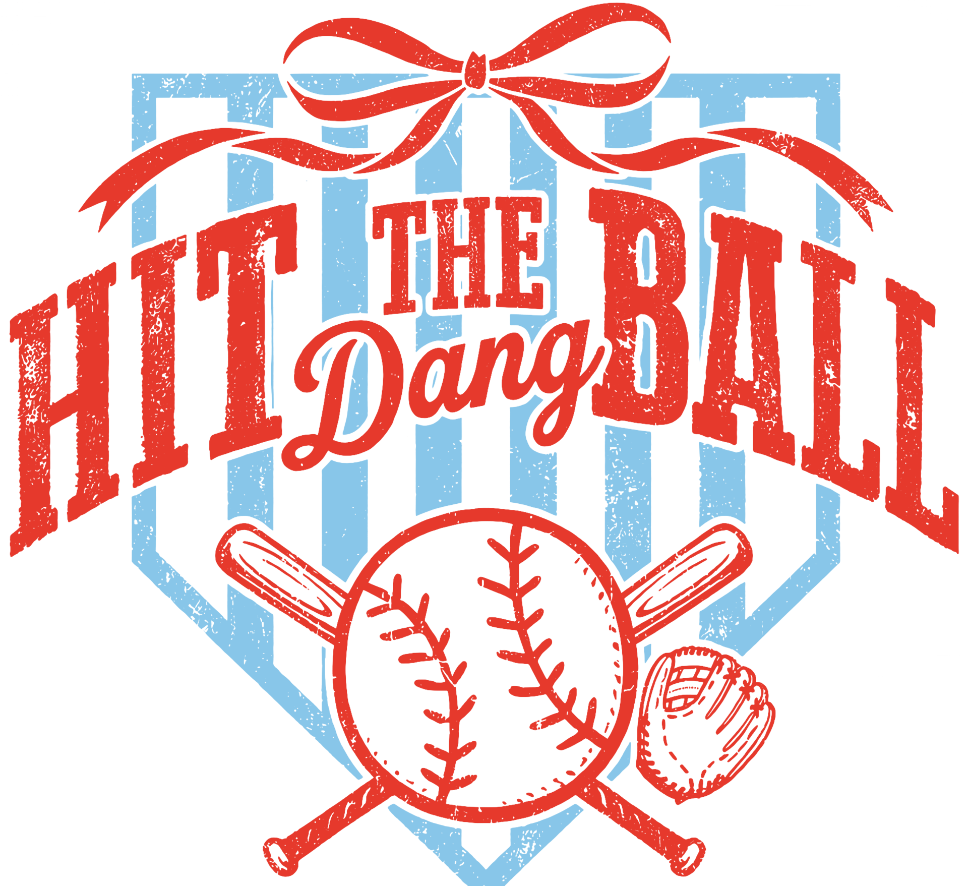 Hit the dang ball baseball ready-to-press DTF transfer design