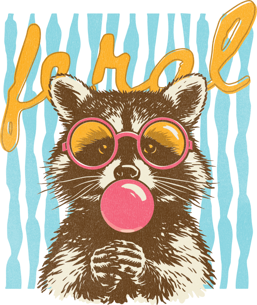 Feral bubblegum raccoon ready-to-press DTF transfer design for apparel