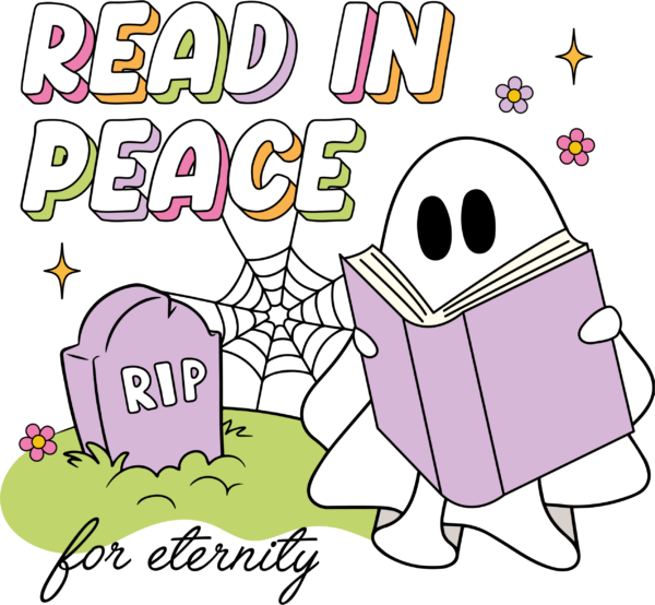 Read In Peace For Eternity bookish Halloween DTF transfer design