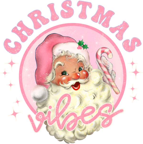 Christmas vibes pink Santa festive ready-to-press DTF transfer design for apparel