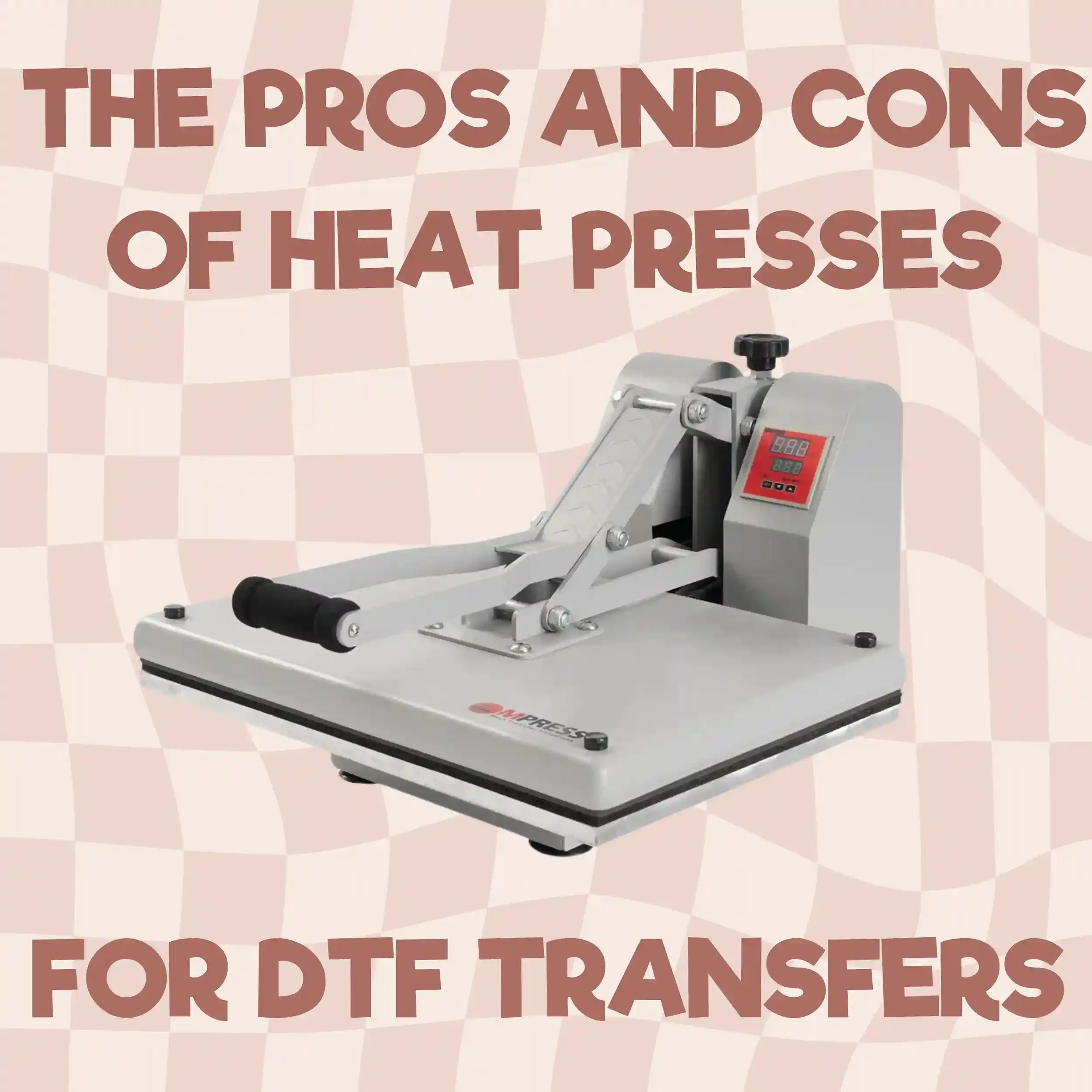The Pros and Cons of Heat Presses for DTF Transfers