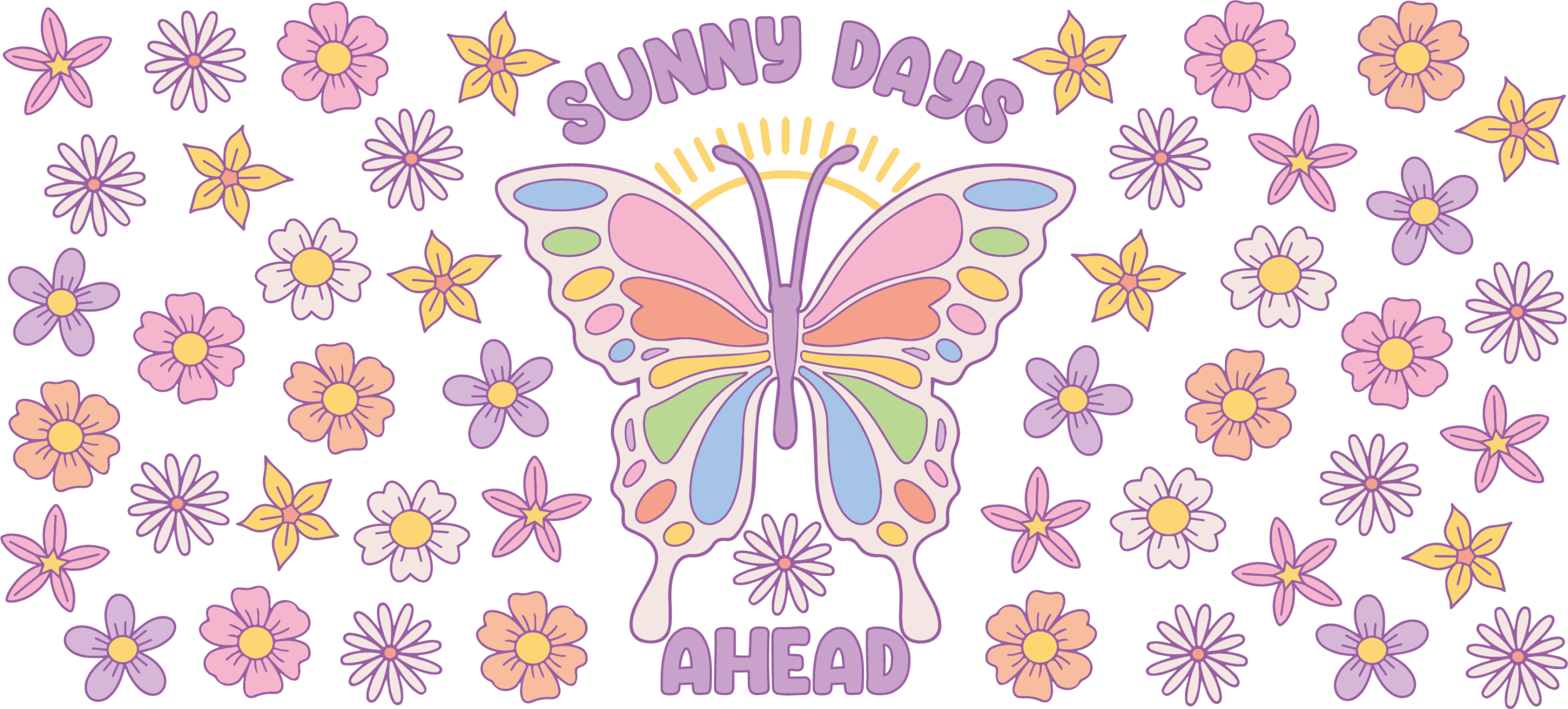 Sunny Days Ahead UV DTF decal design for tumblers and mugs