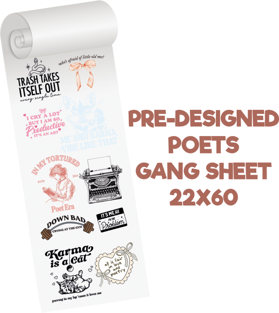 Poets Predesigned Gang Sheet