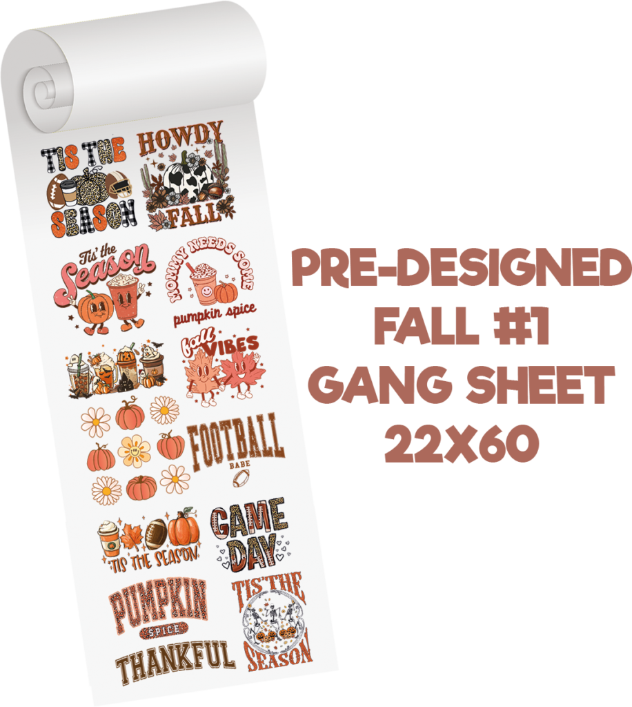 Fall #1 Predesigned Gang Sheet
